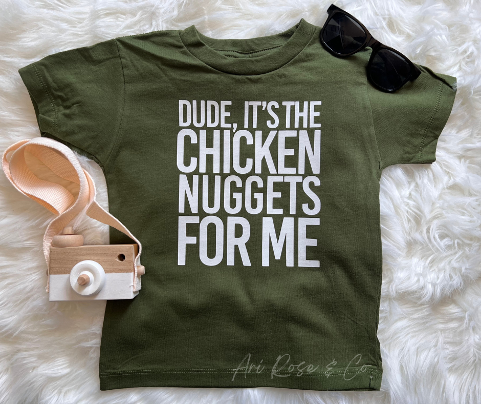 Dude, It's the chicken nuggets for me